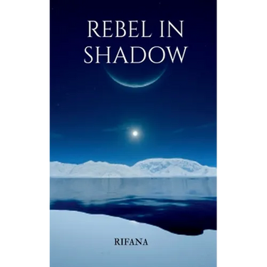 Rebel In Shadow