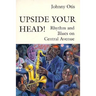 Upside Your Head!: Rhythm and Blues on Central Avenue