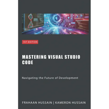 Mastering Visual Studio Code: Navigating the Future of Development