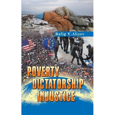 Poverty Dictatorship Injustice
