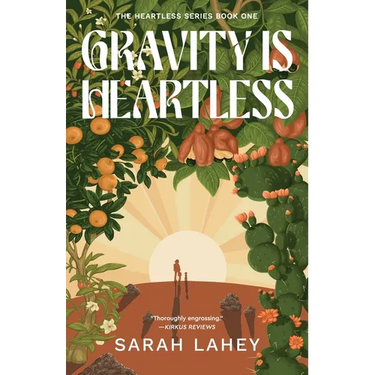 Gravity Is Heartless: The Heartless Series, Book One