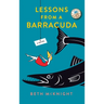 Lessons from a Barracuda