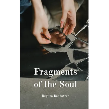 Fragments of the Soul