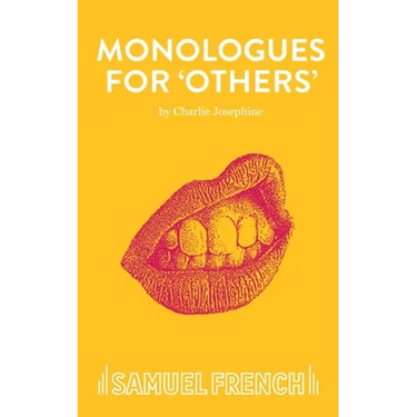 Monologues for 'Others'