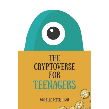 The Cryptoverse for Teenagers