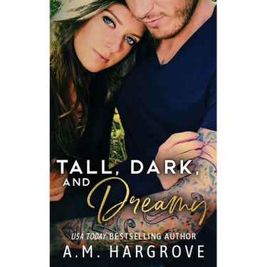 Tall, Dark, and Dreamy: A Billionaire Baines Family Novel