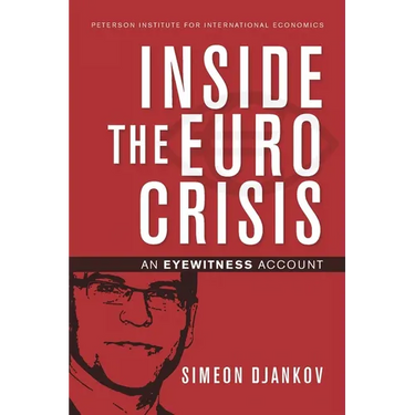 Inside the Euro Crisis: An Eyewitness Account