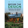 Before The Design: Essential steps before beginning any design