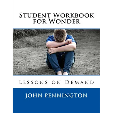 Student Workbook for Wonder: Lessons on Demand