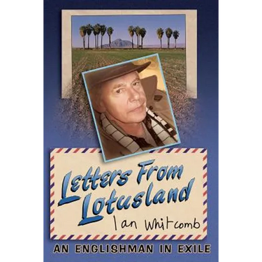 Letters From Lotusland