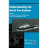 Understanding the North Sea System
