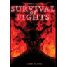 Survival of Fights