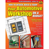 How to Design, Build & Equip Your Automotive Workshop on a Budget