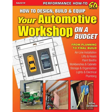 How to Design, Build & Equip Your Automotive Workshop on a Budget