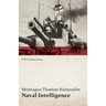 Naval Intelligence (WWI Centenary Series)