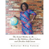 The Social Worker in Me . . . Letters to My Children About Culture and Positive Self-Esteem