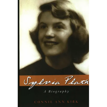 Sylvia Plath: A Biography