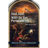 Saul, Saul, Why Do You Persecute Me?: Man versus God
