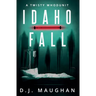 Idaho Fall