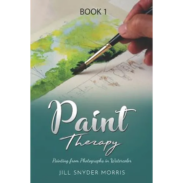 Paint Therapy: Painting From Photographs in Watercolor