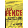 The Fence: A Police Cover-Up Along Boston's Racial Divide