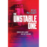 The Unstable One: A Markus Murphy Thriller