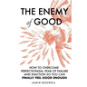 The Enemy of Good
