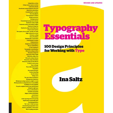 Typography Essentials Revised and Updated: 100 Design Principles for Working with Type