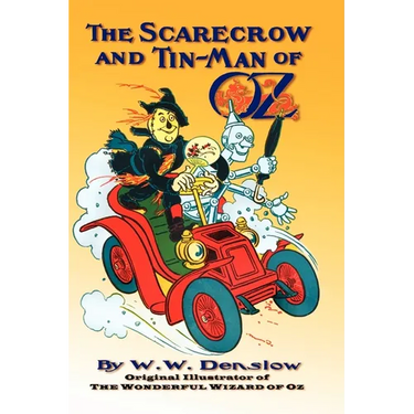 The Scarecrow and Tin-man of Oz