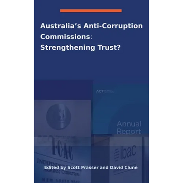 Australia's Anti-Corruption Bodies: Strengthening Trust?