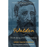 Walden and on the Duty of Civil Disobedience (Warbler Classics Annotated Edition)