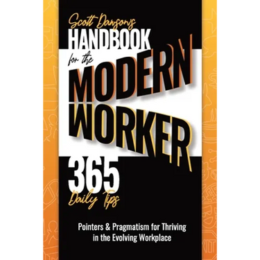 Handbook for the Modern Worker (365 Daily Tips)