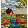 Teddy & Tess: An Advocacy Story