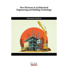 New Horizons in Architectural Engineering and Building Technology