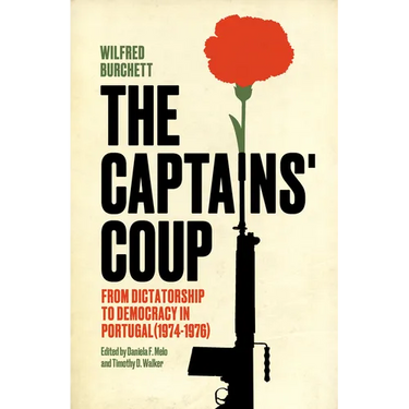 The Captains' Coup: From Dictatorship to Democracy in Portugal (1974-1976)