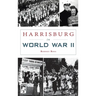 Harrisburg in World War II