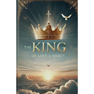 The King of Love and Mercy