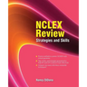 NCLEX Review: Strategies and Skills
