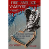 Fire and Ice: Vampyre