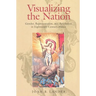 Visualizing the Nation: Gender, Representation, and Revolution in Eighteenth-Century France