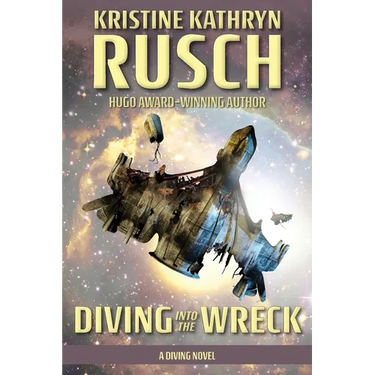 Diving into the Wreck: A Diving Novel