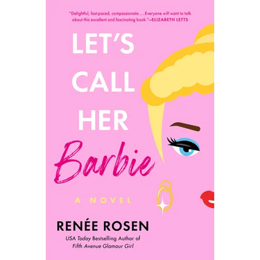Let's Call Her Barbie