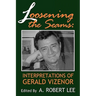 Loosening the Seams: Interpretations of Gerald Vizenor
