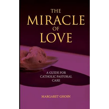 The Miracle of Love