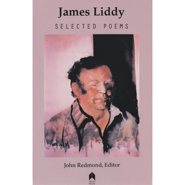 James Liddy: Selected Poems