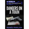 Dangers on a Train