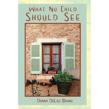 What No Child Should See