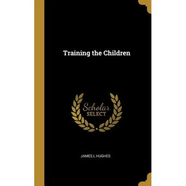 Training the Children