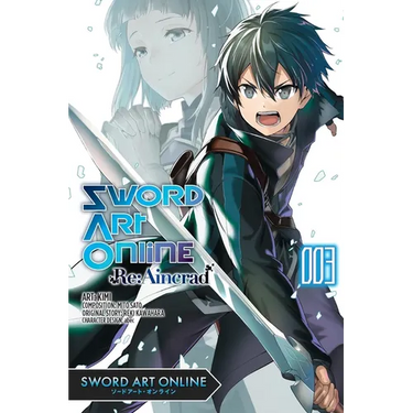 Sword Art Online RE: Aincrad, Vol. 3 (Manga)