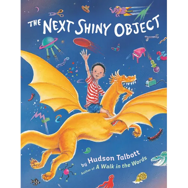The Next Shiny Object
